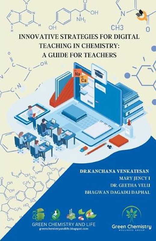 Innovative Strategies for Digital Teaching in Chemistry A Guide for Teachers by