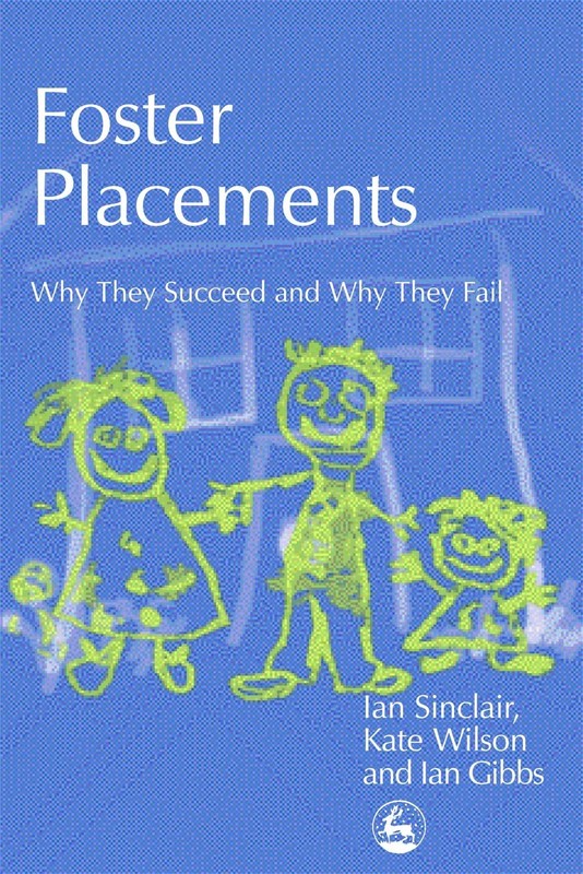 Ian Gibbs Ian Sinclair Kate Wilson Foster Placements (Paperback) (UK IMPORT)