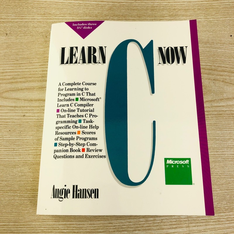 Learn C Now By Augie Hansen Microsoft Press Includes Qty 3- 5-1/4” Disks 1988