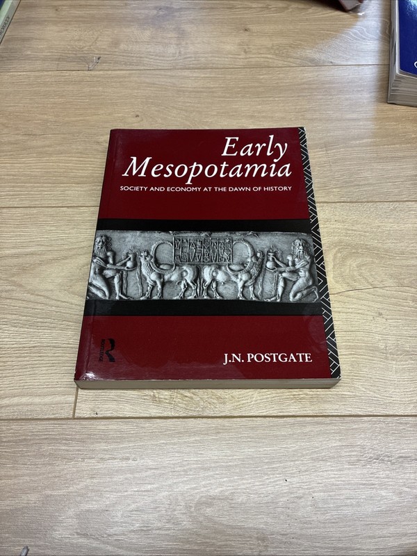 Early Mesopotamia : Society and Economy at the Dawn of History – GOOD