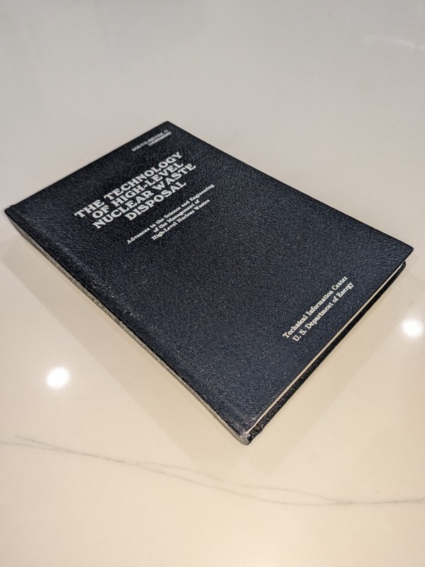 Tech High-Level Nuclear Waste Disposal Vol 1 | Hofmann | 1981 | DOE Hardcover
