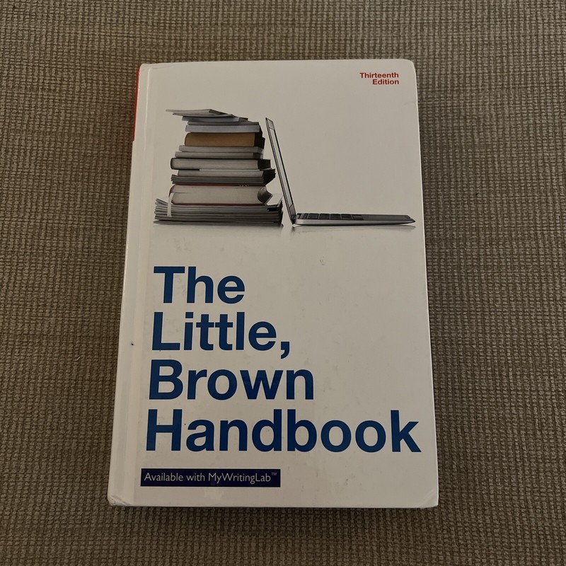 The Little, Brown Handbook. 13th Edition