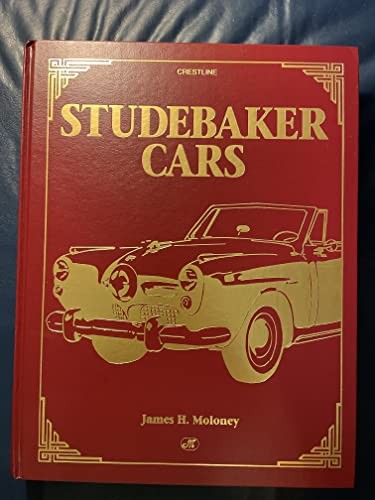Studebaker Cars (Crestline Series) Maloney, James H. gallery