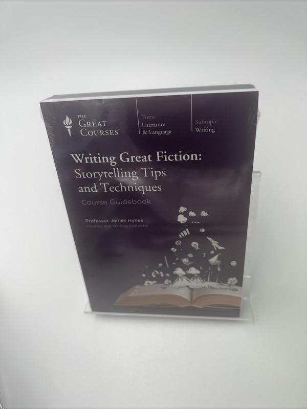 Writing Great Fiction : Storytelling Tips & Techniques by James Hynes