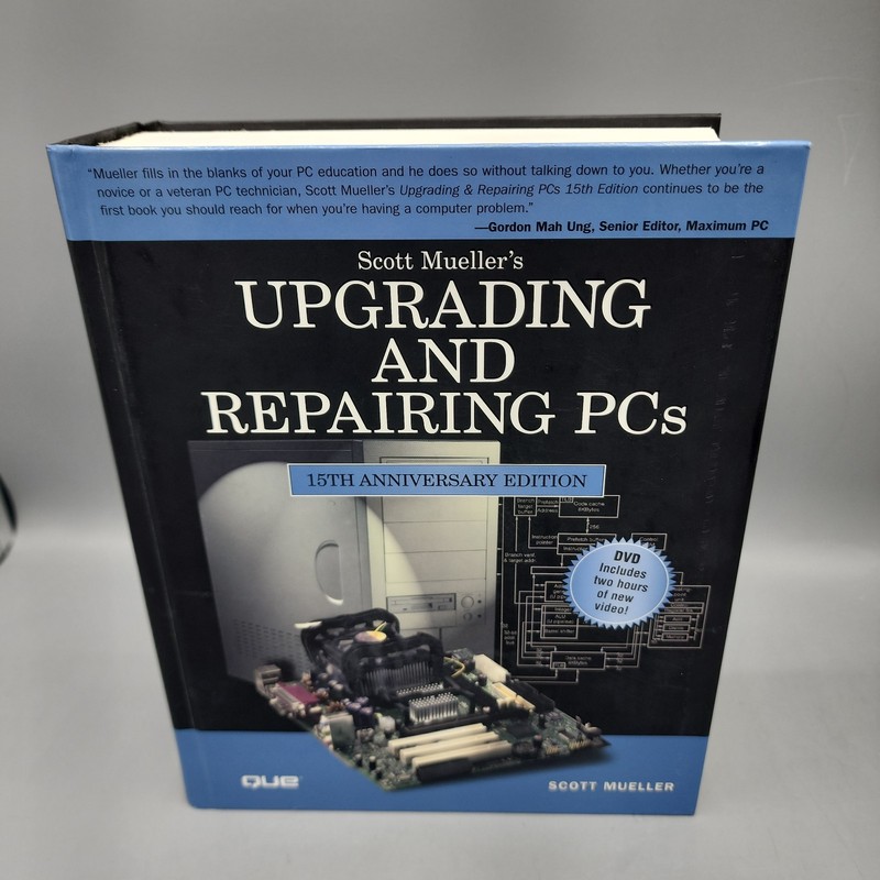 Upgrading and Repairing PCs by Scott Mueller 15th Anniversary Edition HC & Disc