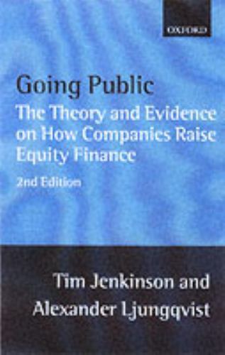 Going Public : The Theory and Evidence on How Companies Raise Equity Finance,…