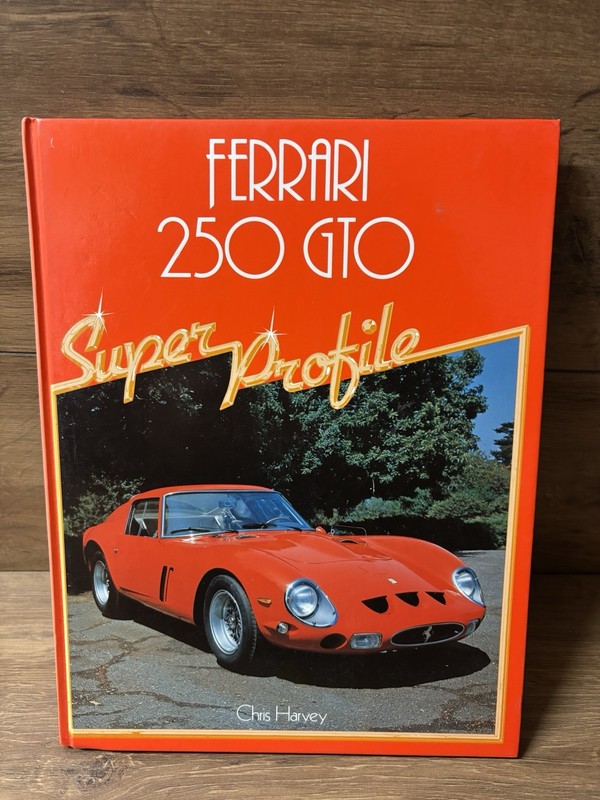 Ferrari 250 GTO Super Profile Chris Harvey 1988 reprint sh48