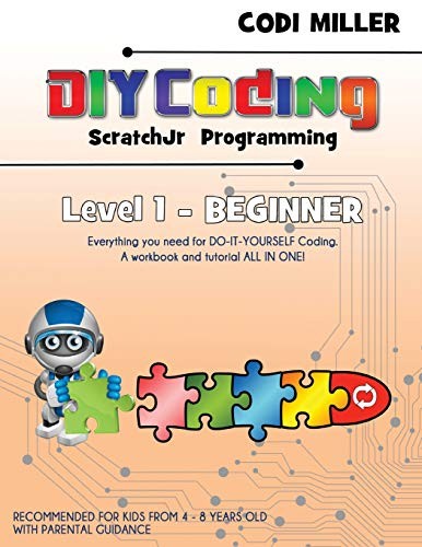 SCRATCHJR PROGRAMMING: LEVEL 1 - BEGINNER (DIY CODING) By Codi Miller BRAND NEW