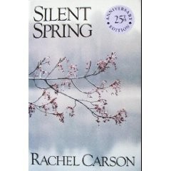 Silent Spring: 25th Anniversary Edition By Rachel Carson