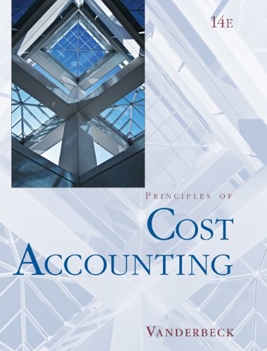 PRINCIPLES OF COST ACCOUNTING By Edward J. Vanderbeck – Hardcover **Excellent**