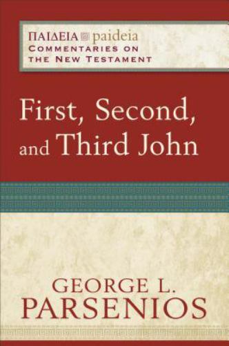 First, Second, and Third John, Paperback by Parsenios, George L., Brand New, …