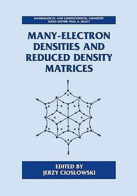 Many-Electron Densities and Reduced Density Matrices - 9781461368908