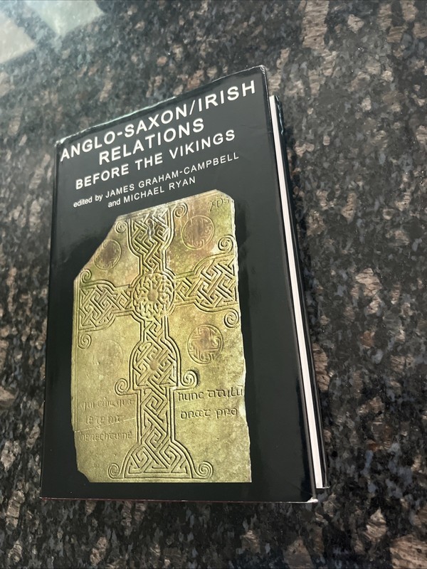 Anglo-Saxon/Irish Relations Before the Vikings, Hardcover by Graham-Campbell