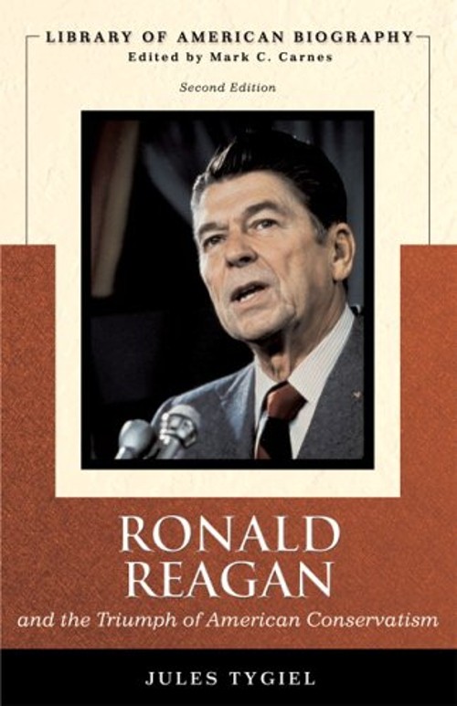 Ronald Reagan and the Triumph of American Conservatism Perfect Ju