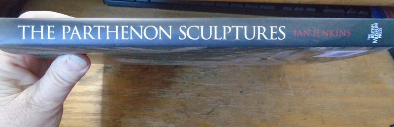 The Parthenon Sculptures in the British Museum by Jenkins, Ian HCDJ 2007 VGC gallery