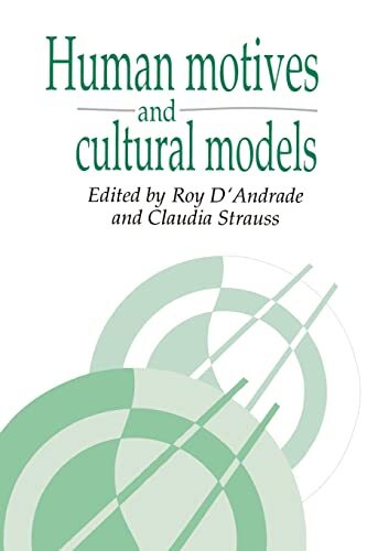 Human Motives and Cultural Models: 1 (Publications o...