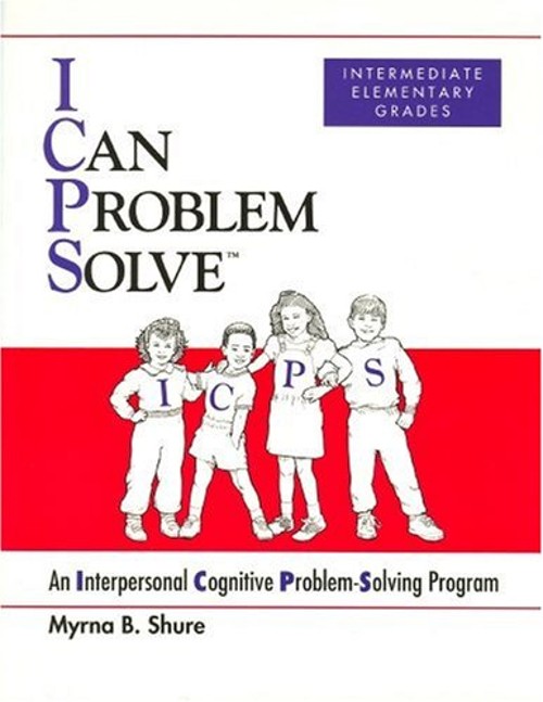 I Can Problem Solve [ICPS], Intermediate Elementary Grades : An I