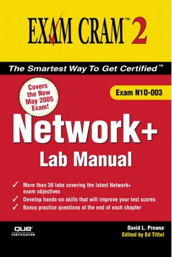 NETWORK+ EXAM CRAM 2 LAB MANUAL By David L. Prowse *Excellent Condition*