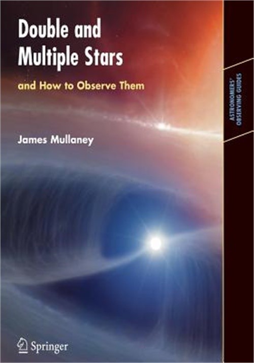 Double and Multiple Stars: And How to Observe Them (Paperback or Softback)