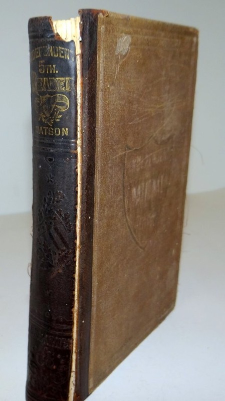 Independent Fifth Reader by J Madison Watson HC 1872 Independent National