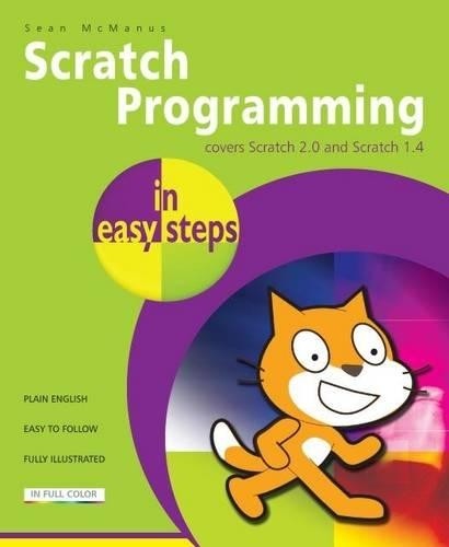 Sean McManus Scratch Programming in Easy Steps (Paperback)
