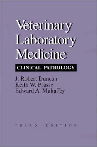 Veterinary Laboratory Medicine: Clinical Pathology