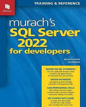 Murach’s SQL Server 2022 for – Paperback, by Murach Joel; Syverson – Good
