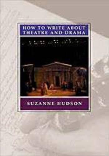 How to Write About Theatre