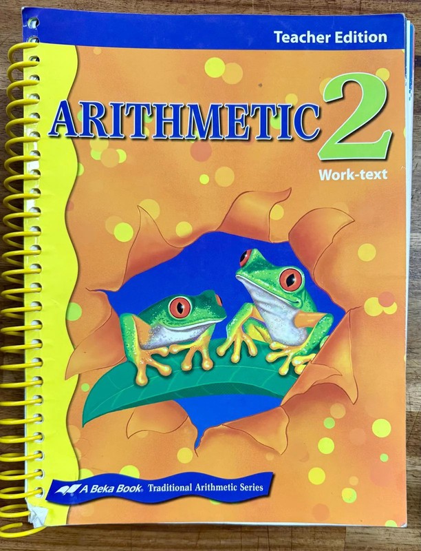 Abeka Arithmetic 2 Work-Text Teacher Edition