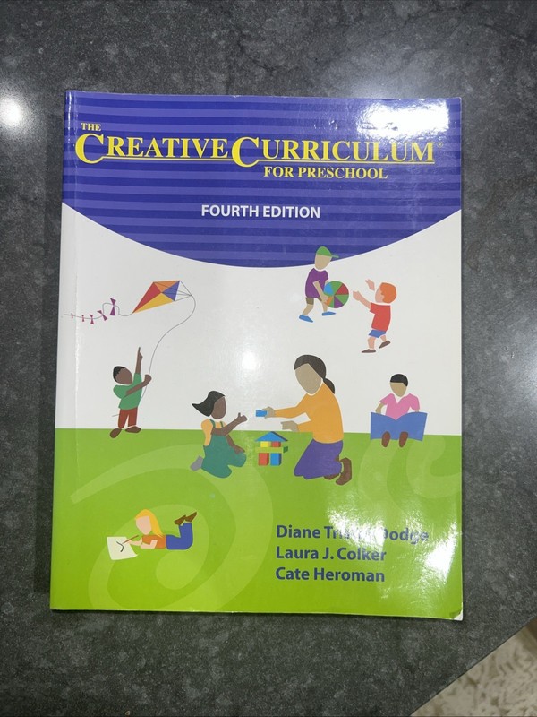 Creative Curriculum for Preschool by Cate Heroman, Laura J. Colker and Diane…