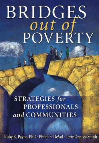 Bridges Out of Poverty: Strategies for Professional and Communities - VERY GOOD
