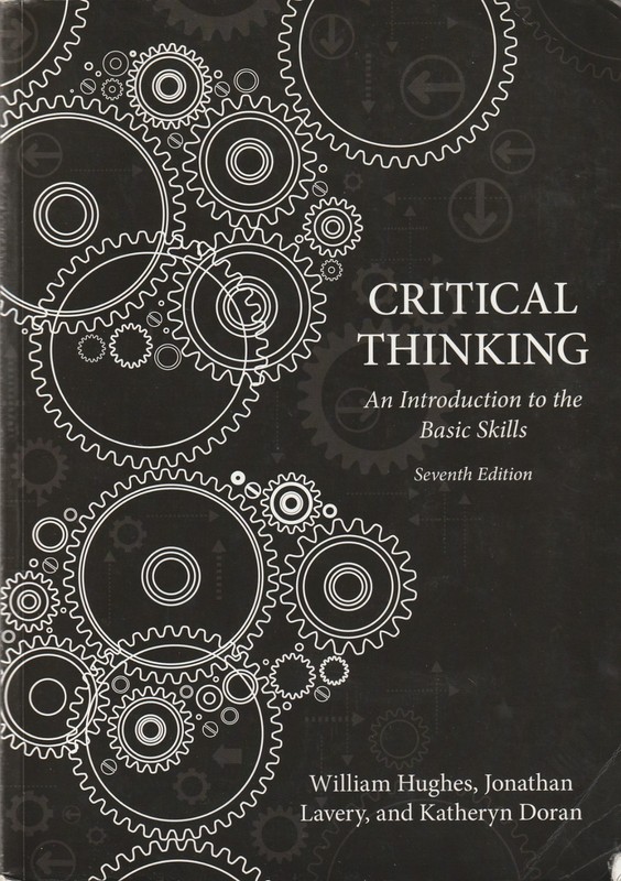 Critical Thinking: An Introduction to the Basic Skills, 7th Edition LC4