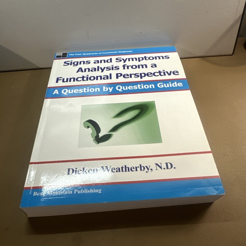 Signs and Symptoms Analysis from a Funct by Dicken Weatherby (2004, Trade... gallery