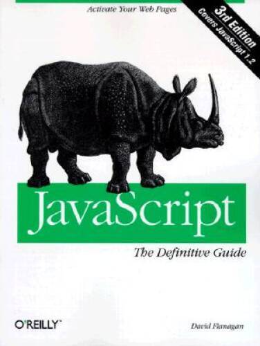 JavaScript: The Definitive Guide – Paperback By Flanagan, David – GOOD