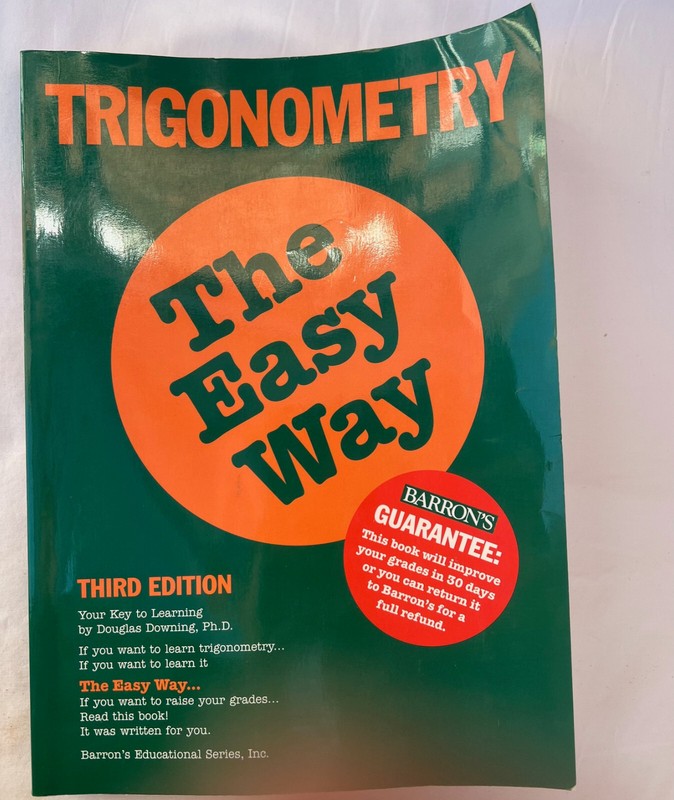 Barron’s Easy Series: Trigonometry : The Easy Way by Douglas D. Downing
