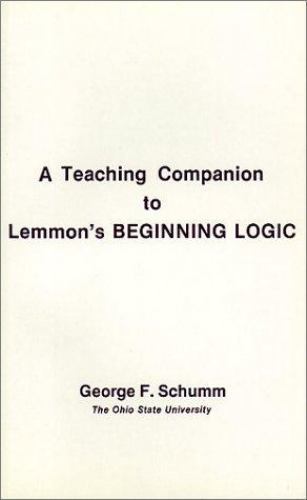 Companion To Lemmon’s Beginning Logic by George Schumm