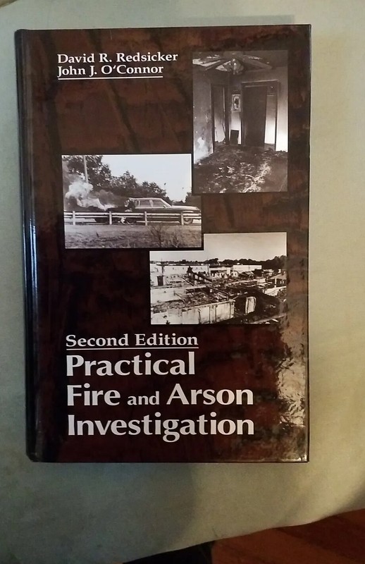 Practical Fire and Arson Investigation 2nd Edition