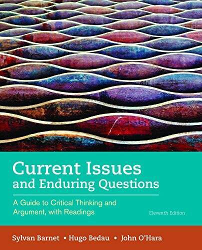 Current Issues and Enduring Questions: A Guide to Critical Thinking – ACCEPTABLE