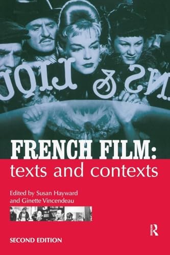 French Film: Texts and Contexts by Hayward