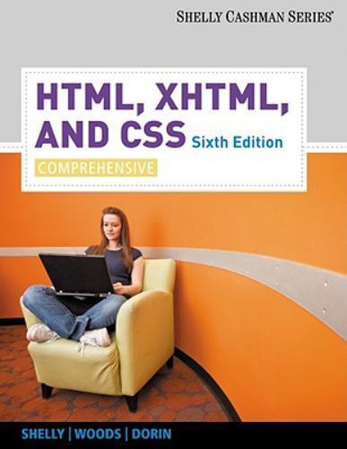 HTML, XHTML, and CSS: Comprehensive (Available Titles Skills Assessment Manager
