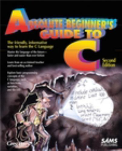 Absolute Beginner’s Guide to C, Perry, Greg M., Very Good Book