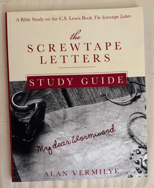 Alan Vermilye The Screwtape Letters Study Guide (Paperback) CS Lewis Study