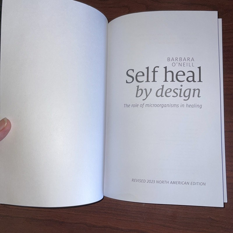 Self Heal By Design Book By Barbara O'Neill Role of Micro-Organisms for Health gallery