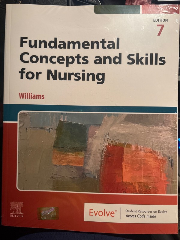 Fundamental Concepts and Skills for Nursing by Patricia A. Williams (2025, Trade