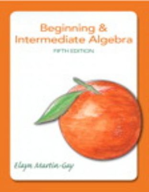 Beginning and Intermediate Algebra Hardcover Elayn Martin-Gay