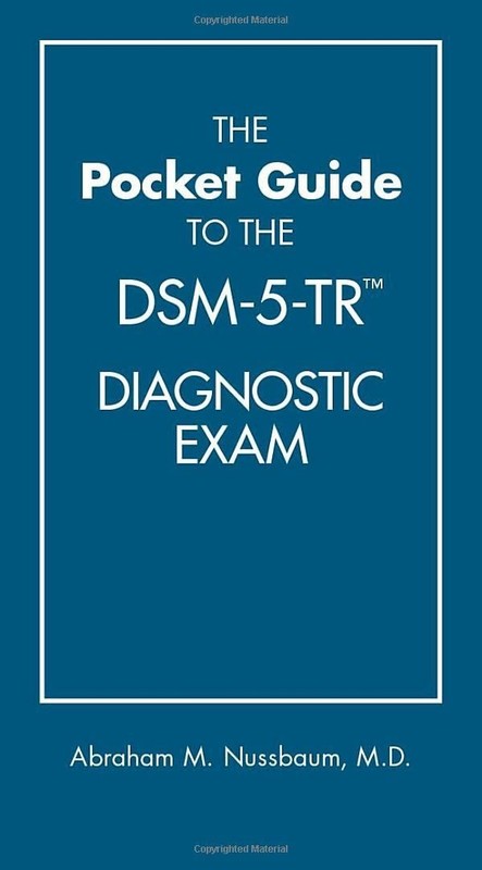Pocket Guide to the DSM-5-TR Diagnostic Exam by Abraham M. Nussbaum 2022, USPS