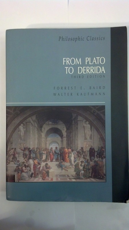 Philosophic Classics: From Plato to Derrida (3rd Edition)
