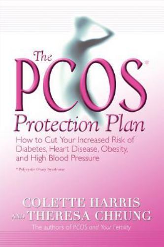PCOS Protection Plan : How To Cut Your Increased Risk Of Diabetes, Heart Dise…