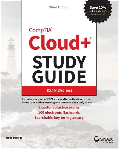 Ben Piper CompTIA Cloud+ Study Guide (Paperback) Sybex Study Guide (UK IMPORT)