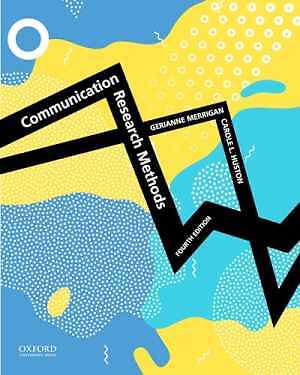 Communication Research Methods - Paperback, by Merrigan Gerianne; Huston - Good